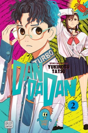 Dandadan, Vol. 2Żҽҡ[ Yukinobu Tatsu ]