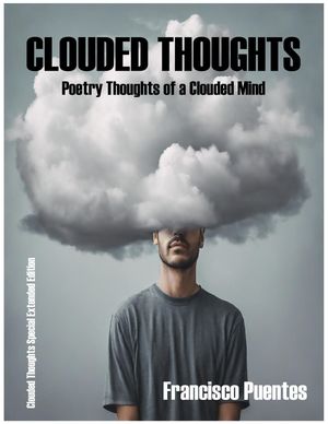 CLOUDED THOUGHTS