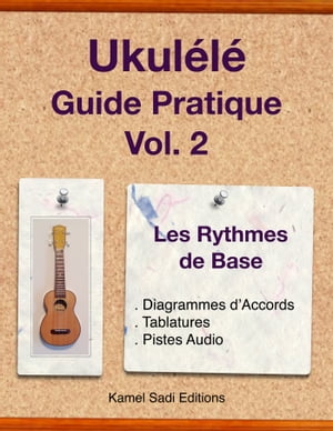 Ukulele Guide Pratique Vol. 2