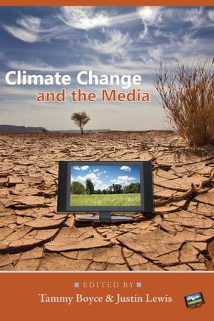 Climate Change and the Media Volume 2Żҽҡ[ Simon Cottle ]