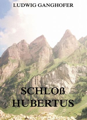 Schlo? Hubertus【電子書籍】[ Ludwig Gangho