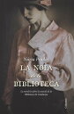 La noia de la biblioteca【電子書籍】[ N?ria Pradas Andreu ]