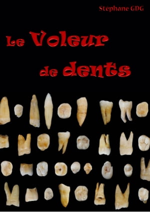 Le Voleur de dents