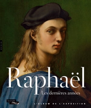 Album Raphaël les dernières années