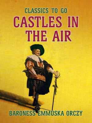 Castles In The Air【電子書籍】[ Baroness E