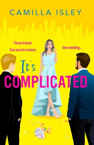 ŷKoboŻҽҥȥ㤨It's Complicated A gorgeously funny best friends-to-lovers, fake-dating rom com from Camilla Isley. Perfect for fans of Sarah Adams, Lynn Painter and Abby Jimenez.Żҽҡ[ Camilla Isley ]פβǤʤ395ߤˤʤޤ