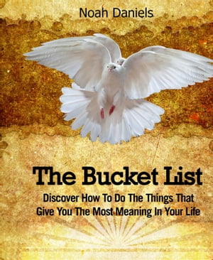 The Bucket List Discover How To Do The Things Th