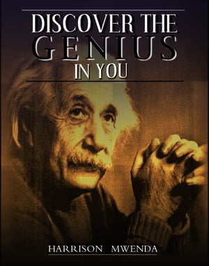 DISCOVER THE GENIUS IN YOU