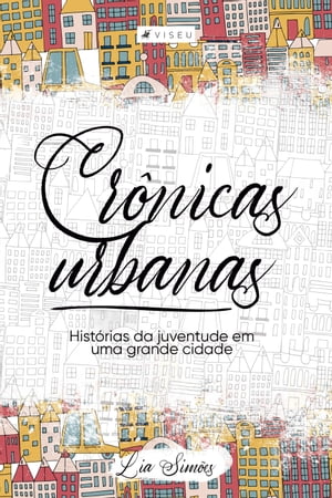 Crônicas urbanas