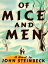 ŷKoboŻҽҥȥ㤨Of Mice and MenŻҽҡ[ John Steinbeck ]פβǤʤ109ߤˤʤޤ