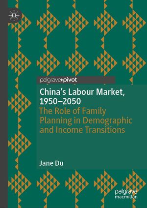 China's Labour Market, 1950–2050