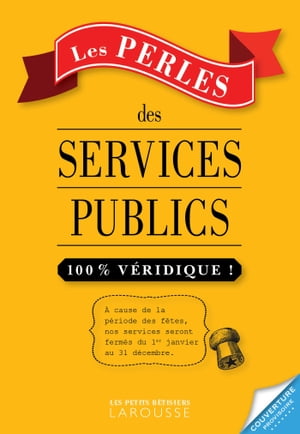 Les Perles des services publics