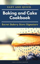 Baking and cake cookbook Easy and quick - Top 40 Bread and cake Recipes Secret B...