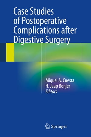 Case Studies of Postoperative Complications after Digestive Surgery【電子書籍】