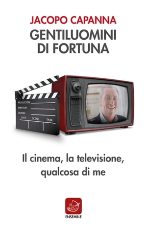 Gentiluomini di fortuna