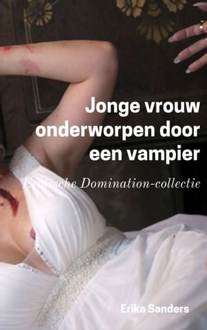 Jonge vrouw onderworpen door een vampier Erotische Domination-collectie