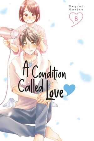 A Condition Called Love 8