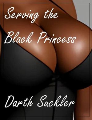 ŷKoboŻҽҥȥ㤨Serving the Black PrincessŻҽҡ[ DarthSuckler ]פβǤʤ150ߤˤʤޤ