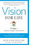 Vision for Life, Revised Edition