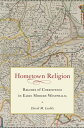 Hometown Religion Regimes of Coexistence in Early Modern Westphalia