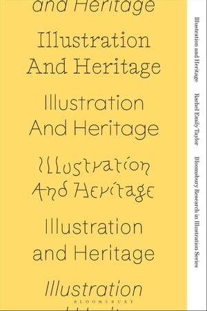 Illustration and Heritage
