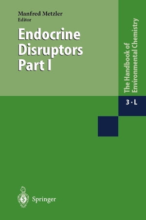 Endocrine Disruptors Part I