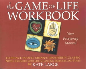 THE GAME OF LIFE WORKBOOK