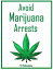 Avoid Marijuana Arrests