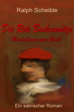 Die Rote Baskenm?tze Maximilians neue Couch【