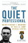 The Quiet Professional