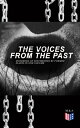 ŷKoboŻҽҥȥ㤨The Voices From The Past ? Hundreds of Testimonies by Former Slaves In One Volume The Story of Their Life ? Interviews with People from Alabama, Arkansas, Florida, Georgia, Indiana, Kansas, Kentucky, Mississippi, Ohio, Oklahoma, SoutŻҽҡۡפβǤʤ300ߤˤʤޤ