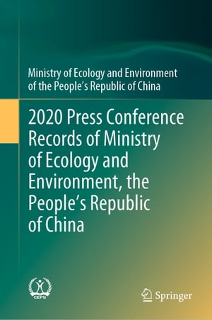 2020 Press Conference Records of Ministry of Ecology and Environment, the People’s Republic of China