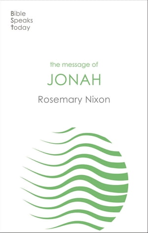 The Message of Jonah【電子書籍】[ Rosemary