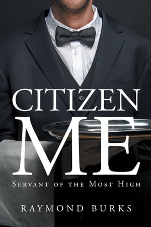 Citizen Me, Servant of the Most High【電子書