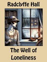 ŷKoboŻҽҥȥ㤨The Well of LonelinessŻҽҡ[ Radclyffe Hall ]פβǤʤ166ߤˤʤޤ