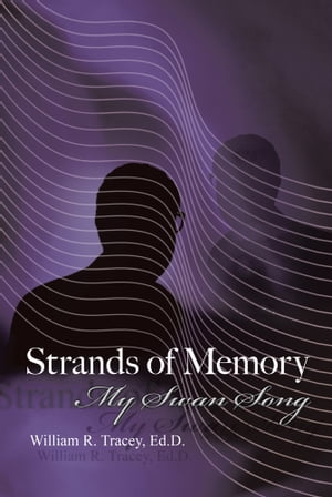 Strands of Memory My Swan Song【電子書籍】