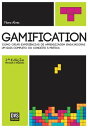 Gamification Como criar experi ncias de aprendizagem engajadoras【電子書籍】 Flora Alves