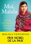 Moi, Malala【電子書籍】[ Malala Yousafzai ]