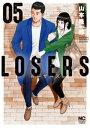 LOSERS 5【電子書籍】 山本隆一郎