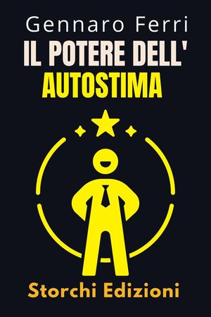 Il Potere Dell'autostima