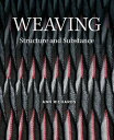 Weaving Structure and Substance