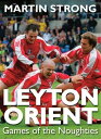 Leyton Orient: Games of the Noughties【電子