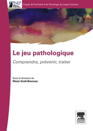 Le jeu pathologique