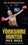 The Yorkshire Hunter: The Paul Ingle Story