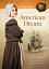 American Dream: The New World, Colonial Times, and Hints of Revolution The New World, Colonial Times, and Hints of RevolutionŻҽҡ[ Colleen L. Reece,Norma Jean Lutz,Susan Martins Miller ]