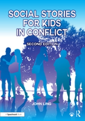 楽天楽天Kobo電子書籍ストアSocial Stories for Kids in Conflict【電子書籍】[ John Ling ]