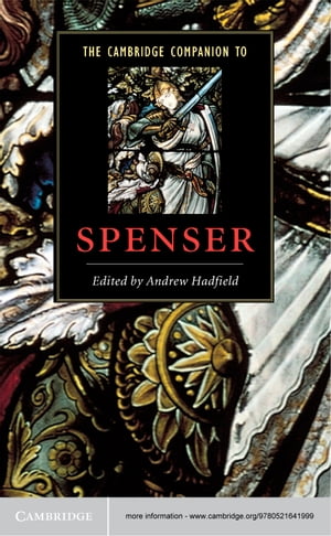 The Cambridge Companion to Spenser