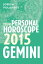 Gemini 2015: Your Personal Horoscope