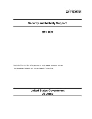 Army Techniques Publication ATP 3-39.30 Security and Mobility Support May 2020