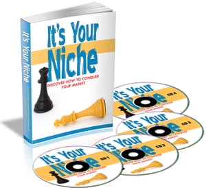 It’s Your Niche